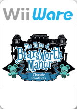 The Tales of Bearsworth Manor-Chaotic Conflicts.jpg